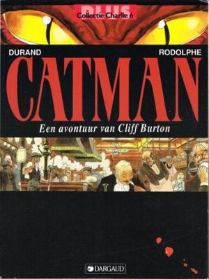 Collectie Charlie plus : 06. Cliff Burton : 04. Catman