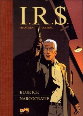 IRS (IR$), Khani uitgaven luxe groot formaat : Lx03. Blue Ice - Narcocratie (150ex)