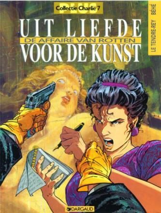 Collectie Charlie plus : 07. Uit liefde voor de kunst : 01. De affaire van Rotten