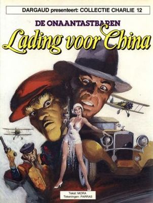 Collectie Charlie : 12. Onaantastbaren, De : 01. Lading voor China