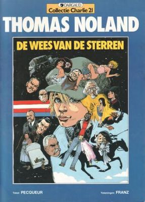 Collectie Charlie : 21. Thomas Noland : 03. De wees van de sterren