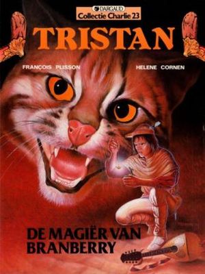 Collectie Charlie : 23. Tristan [Plisson] : 01. De magiër van Branberry