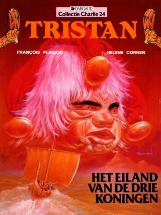 Collectie Charlie : 24. Tristan [Plisson] : 02. Het eiland van de drie koningen