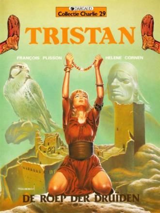 Collectie Charlie : 29. Tristan [Plisson] : 03. De roep der druïden