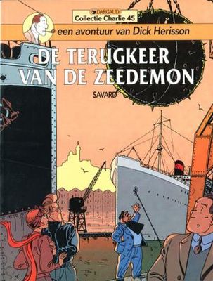Collectie Charlie : 45. Dick Herisson : 05. De terugkeer van de zeedemon