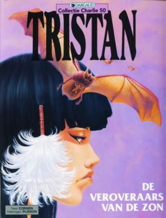 Collectie Charlie : 50. Tristan [Plisson] : 07. De veroveraars van de zon