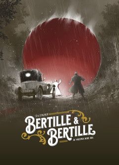 Bertille &amp; Bertille : Hc01. De vreemde rode bol (Collectie Bamboe)