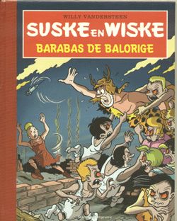 Suske en Wiske : Hc323. Barabas de balorige (200ex)