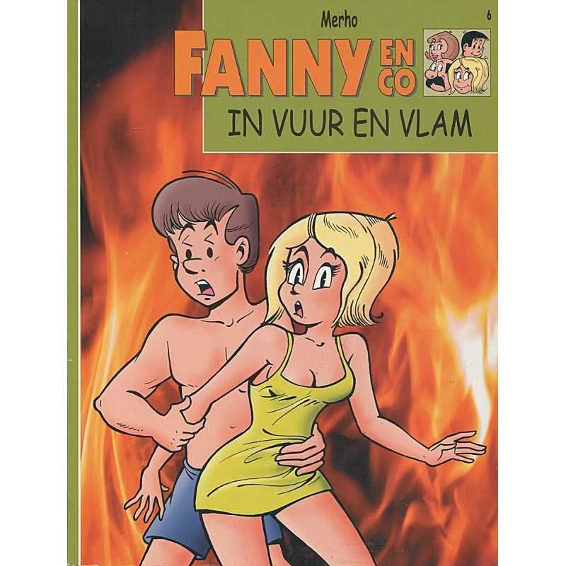 Fanny &amp; Co : 06. In vuur en vlam