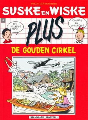 Suske en Wiske, Plus - 2e Rode reeks : 06. De gouden cirkel