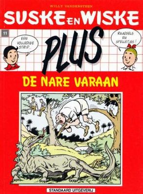 Suske en Wiske, Plus - 2e Rode reeks : 11. De nare varaan