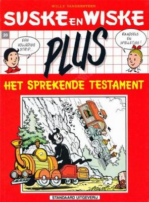 Suske en Wiske, Plus - 2e Rode reeks : 20. Het sprekende testament