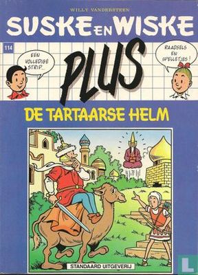 Suske en Wiske, Plus - Blauwe reeks : 114. De Tartaarse helm