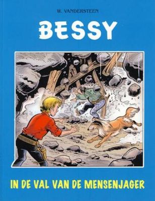 Bessy : 03. In de val van de Mensenjager
