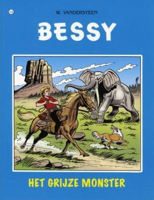 Bessy : 14. Het Grijze Monster