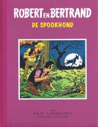 Robert en Bertrand, Adhemar Luxe : Hc14. De spookhond