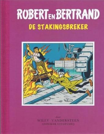Robert en Bertrand, Adhemar Luxe : Hc15. De stakingsbreker