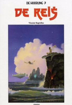 Huurling, De, Arboris uitgaven luxe groot formaat : Hc07. De reis (750ex)