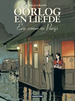 Oorlog en liefde : Hc02. Een zomer in Parijs