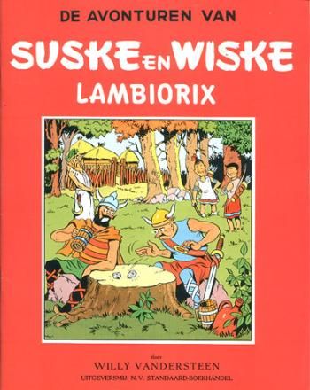 Suske en Wiske, reclameuitgave Het Nieuwsblad : 09. Lambiorix