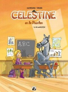 Celestine en de paarden : 03. De wedstrijd (H2020)