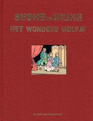 Suske en Wiske : Hc228. Het wondere Wolfje