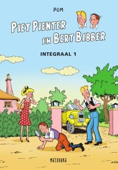 Piet Pienter en Bert Bibber bundeling : Hc01. Piet Pienter en Bert Bibber integraal 1 (H2020)