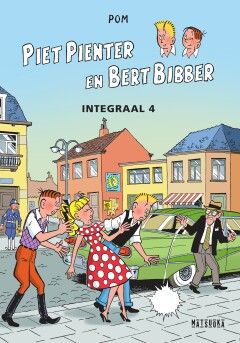 Piet Pienter en Bert Bibber bundeling : Hc04. Piet Pienter en Bert Bibber integraal 4