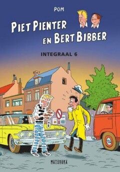 Piet Pienter en Bert Bibber bundeling : Hc06. Piet Pienter en Bert Bibber integraal 6