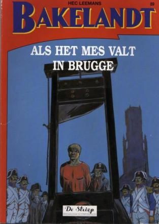 Bakelandt : 89. Als het mes valt in Brugge (De Striep uitgave)