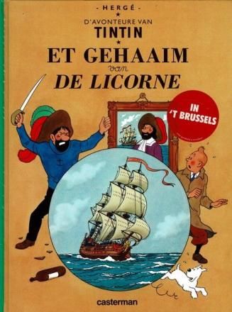 Kuifje : Hc21. Et gehaaim van de Licorne (Brussels-Nederlands)