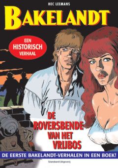Bakelandt bundeling : De roversbende van het Vrijbos