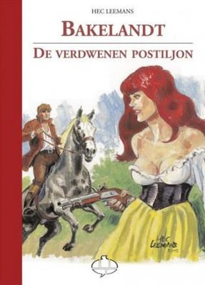 Philastrips : Lx18. Bakelandt : De verdwenen postiljon