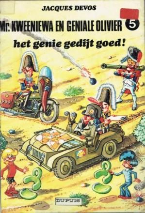 Mr. Kweeniewa en Geniale Olivier : 05. Het genie gedijt goed! (H1984)
