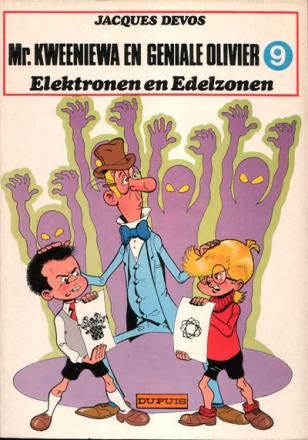 Mr. Kweeniewa en Geniale Olivier : 09. Elektronen en edelzonen