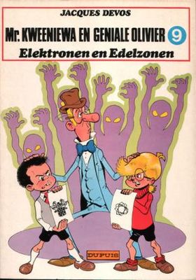 Mr. Kweeniewa en Geniale Olivier : 09. Elektronen en edelzonen