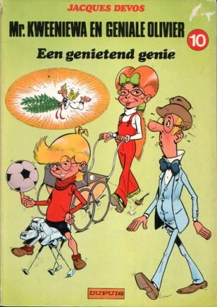 Mr. Kweeniewa en Geniale Olivier : 10. Een genietend genie