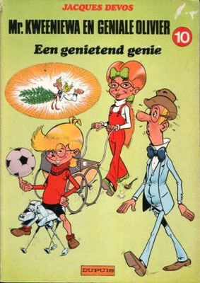 Mr. Kweeniewa en Geniale Olivier : 10. Een genietend genie