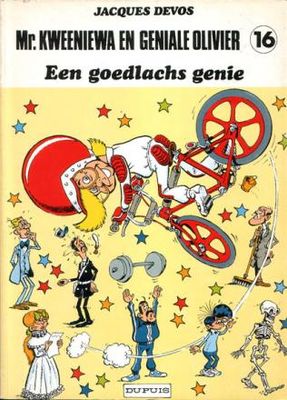 Mr. Kweeniewa en Geniale Olivier : 16. Een goedlachs genie
