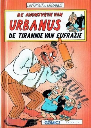 Urbanus, luxe mini uitgave : Lx03. De tirannie van Eufrazie