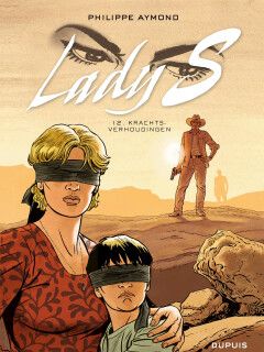 Lady S : 12. Krachtsverhoudingen