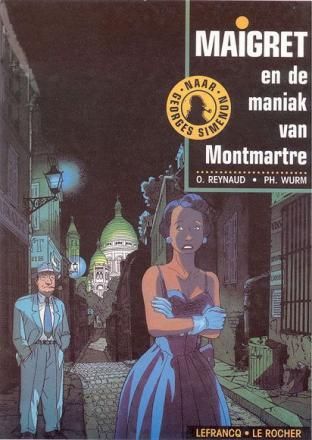 Maigret : 02. Maigret en de maniak van Montmartre