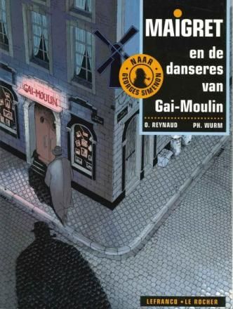 Maigret : 04. Maigret en de danseres van Gai-Moulin