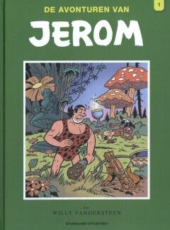 Jerom bundeling : Hc01. De avonturen van Jerom integraal 1