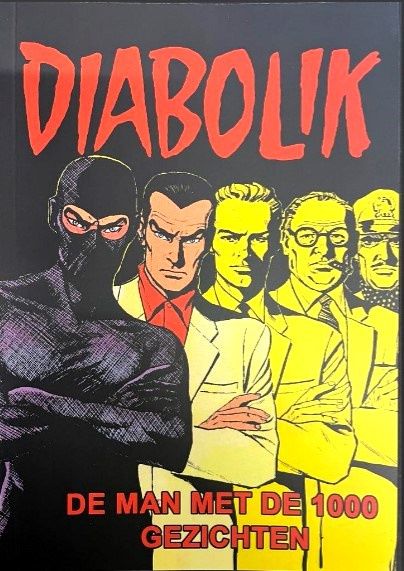Diabolik : 03. De man met de 1000 gezichten