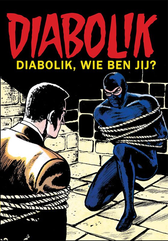 Diabolik : 01. Diabolik, Wie ben jij (H2024)
