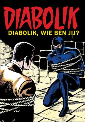 Diabolik : 01. Diabolik, Wie ben jij (H2024)