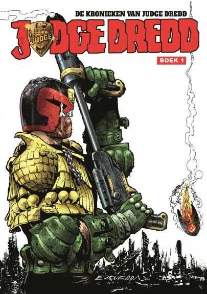De kronieken van Judge Dredd boek 1