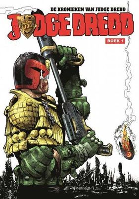 De kronieken van Judge Dredd boek 1