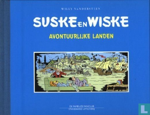 Suske en Wiske, oblong uitgaven : Hc07. Avontuurlijke landen (500ex)